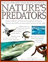 Nature's Predators: Life and Survival in the Wild (Illustrated Encyclopedia) Nature's Predators: Life and Survival in the Wild (Illustrated Encyclopedia)