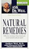 Natural Remedies (Ask Dr. Weil) Natural Remedies (Ask Dr. Weil)
