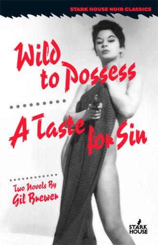 Wild to Possess/A Taste for Sin (Paperback)