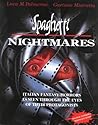 Spaghetti Nightmares: Italian Fantasy-Horrors As Seen Through the Eyes of Their Protagonists