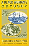 Black Woman's Odyssey Through Russia and Jamaica: The Narrative of Nancy Prince