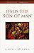 'JESUS, THE SON OF MAN (ARKANA)' by Kahlil Gibran
