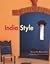 India Style : Quintessential Indian Style