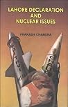 Lahore Declaration and Nuclear Issues