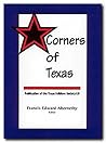 Corners of Texas (Publications of the Texas Folklore Society (Hardcover)) Corners of Texas (Publications of the Texas Folklore Society (Hardcover))