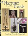 Macrame Trends Macrame Trends