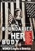 The Boundaries of Her Body:...