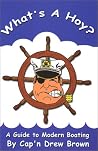 What's A Hoy? A Guide To Modern Boating What's A Hoy? A Guide To Modern Boating