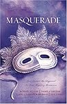 Masquerade: Liberty, Fidelity, Eternity/A Duplicitous Facade/Love's Unmasking/Moonlight Masquerade (Heartsong Novella Collection) Masquerade: Liberty, Fidelity, Eternity/A Duplicitous Facade/Love's Unmasking/Moonlight Masquerade (Heartsong Novella Collection)