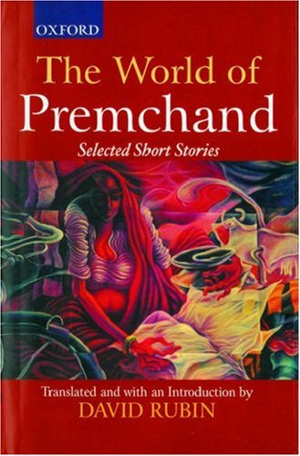 The World of Premchand: Selected Short Stories (Hardcover)