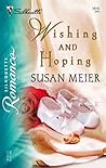 Wishing and Hoping (The Cupid Campaign, 1) Wishing and Hoping (The Cupid Campaign, 1)