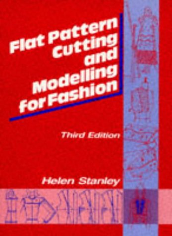 Flat Pattern Cutting and Modelling for Fashion 3V.in 1V (Paperback)