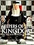 Keepers of the Kingdom by Alastair Bruce