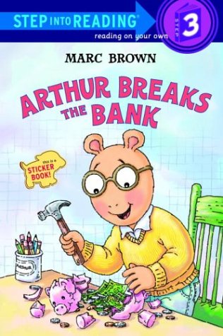 Arthur Breaks the Bank (Step into Reading)