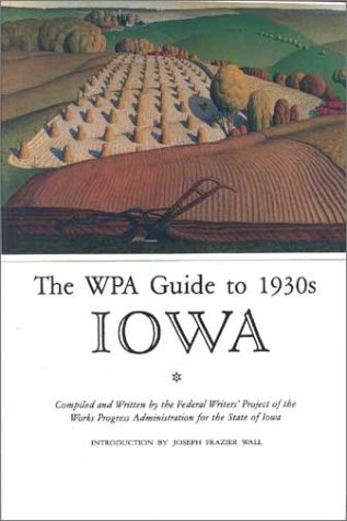 Iowa: A Guide to the Hawkeye State (Paperback)