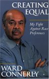 Creating Equal: My Fight Against Race Preferences (Paperback)