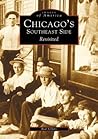 Chicago's Southeast Side Revisited by Rod Sellers