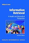 Information Retrieval: A Health and Biomedical Perspective (Health Informatics)