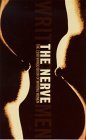 The Nerve: The 1998 Virago Book of Writing Women The Nerve: The 1998 Virago Book of Writing Women