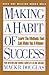 Making a Habit of Success: How to Make a Habit of Succeeding, How to Win With High Self-Esteem