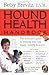 Hound Health Handbook: The ...