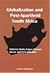 Globalization and Post-Apartheid South Africa (8) (International Studies in Social Science)