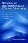 Learning From Winners: How the ARF Ogilvy Award Winners Use Market Research to Create Advertising Success