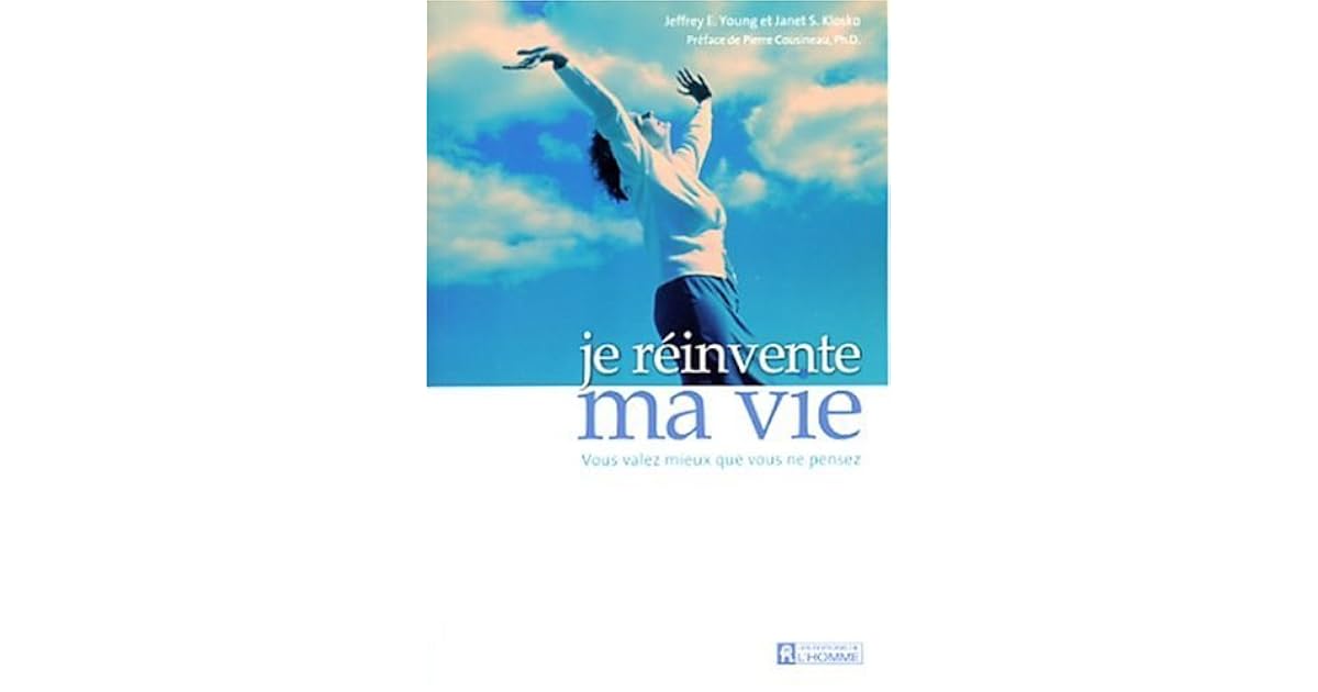 Je Reinvente Ma Vie Livre Avis