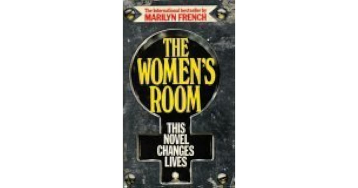 The Women's Room by Marilyn French