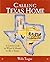 Calling Texas Home: A Lively Look at What it Means to be a Texan (Calling It Home Series)