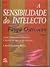A Sensibilidade do Intelect...