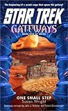 One Small Step (Star Trek: Gateways, #1) One Small Step (Star Trek: Gateways, #1)