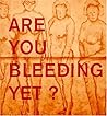 Ida Applebroog: Are You Bleeding Yet?