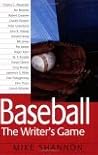 Baseball: The Writer's Game