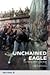 Unchained Eagle: Germany After the Wall