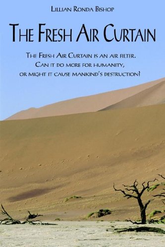 The Fresh Air Curtain: the Fresh Air Cur (Paperback)
