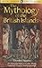 The Mythology of the British Islands by Charles Squire