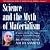Science and the Myth of Materialiam: A Selection of Talks from the Wisdom-Teaching of Adi Da Samraj