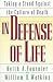 In Defense of Life