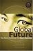 Global Future: The Next Cha...