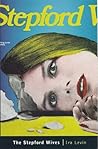 The Stepford Wives by Ira Levin