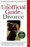 The Unofficial Guide to Divorce