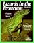 Lizards in the Terrarium: Buying, Feeding, Care, Sicknesses, With a Special Chapter on Setting Up Rain-Forest, Desert, and Water Terrariums (English and German Edition)