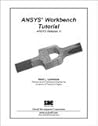ANSYS Workbench Tutorial: ANSYS Release 10
