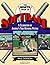 The Worth Book of Softball:...
