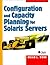Configuration and Capacity Planning for Solaris Servers
