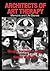 Architects of Art Therapy: Memoirs and Life Stories