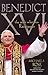 Benedict XVI: The Man Who W...