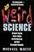 Weird Science: An Expert Ex...