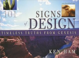 101 Signs of Design: Timeless Truths from Genesis (101 Signs of Design)